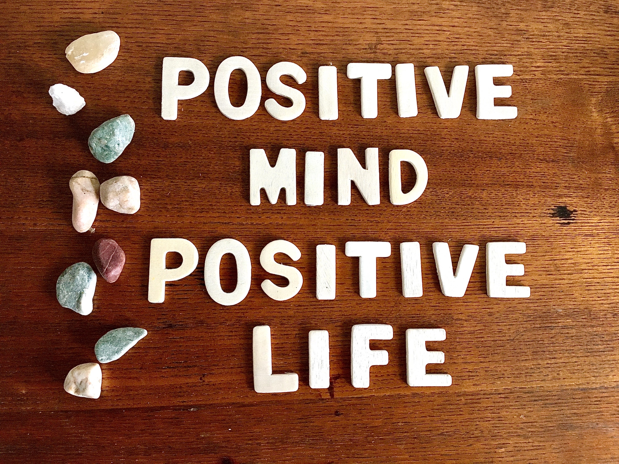 POSITIVE MIND POSITIVE LIFE